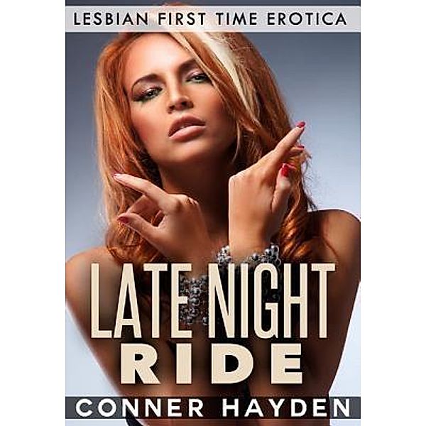 Late Night Ride, Conner Hayden