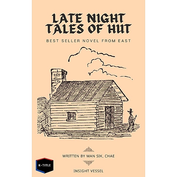 Late Night Tales of Hut, Chae Man Sik