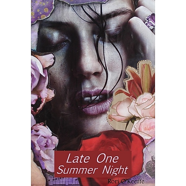 Late One Summer Night, Rori O'Keeffe