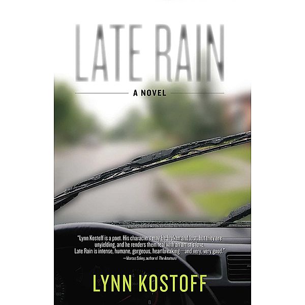 Late Rain, Lynn Kostoff