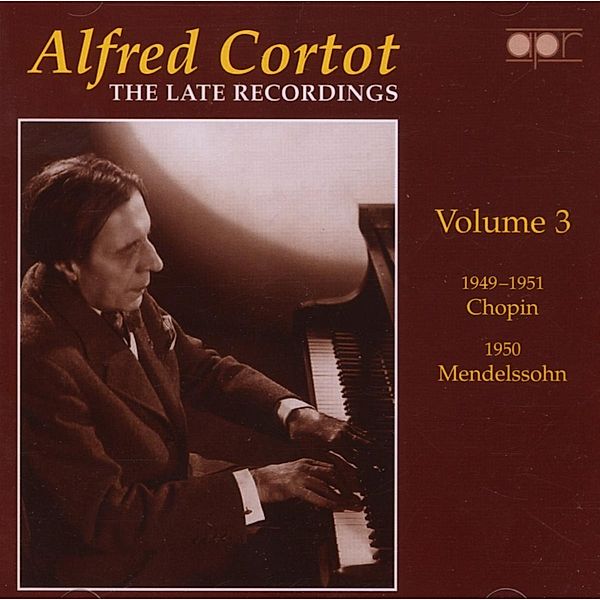 Late Recordings Vol. 3, Alfred Cortot