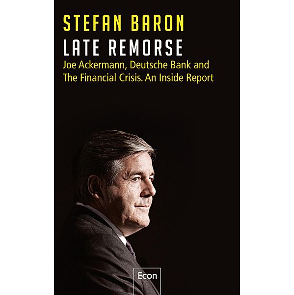 Late Remorse / Ullstein eBooks, Stefan Baron