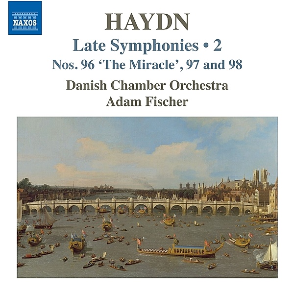 Late Symphonies Vol.2, Adam Fischer, Danish Chamber Orchestra