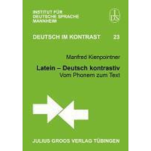 Latein - Deutsch kontrastiv, Manfred Kienpointner