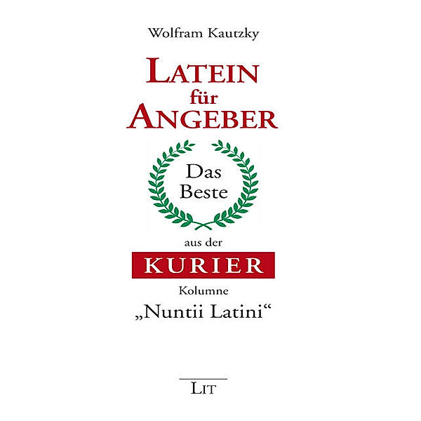 Latein für Angeber, Wolfram Kautzky