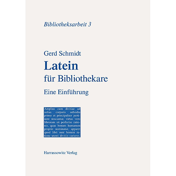 Latein für Bibliothekare, Gerd Schmidt