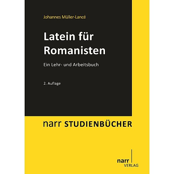 Latein für Romanisten / narr studienbücher, Johannes Müller-Lancé