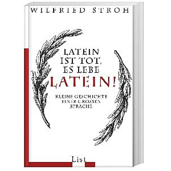 Latein ist tot, es lebe Latein!, Wilfried Stroh