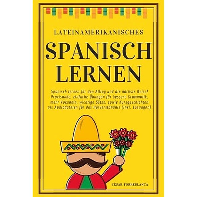 Lateinamerikanisches Spanisch lernen Buch versandkostenfrei - Weltbild.at
