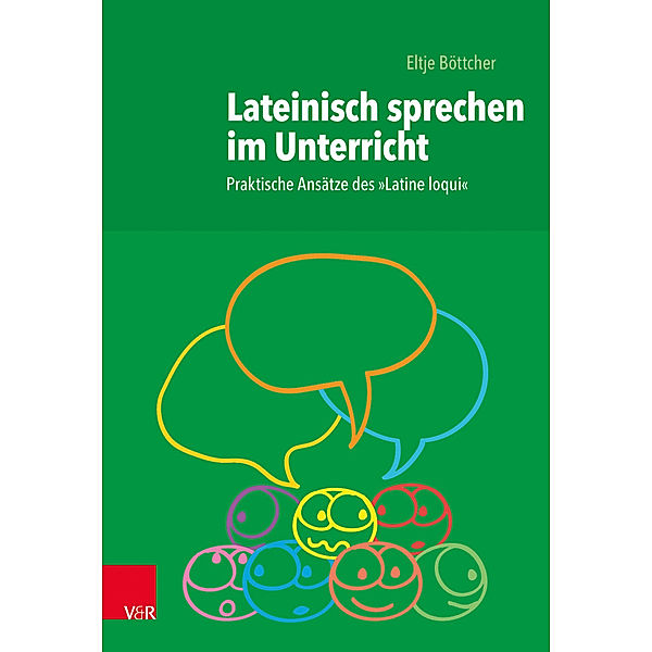 Lateinisch sprechen im Unterricht, Eltje Böttcher