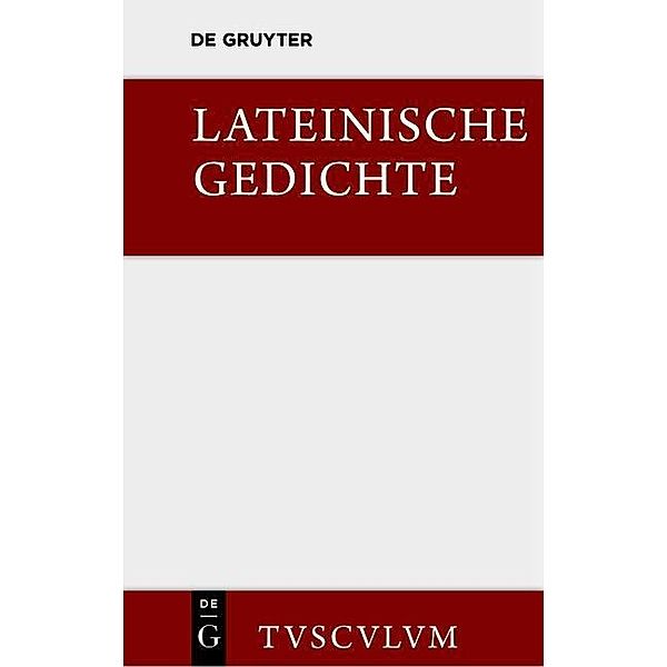 Lateinische Gedichte im Urtext mit den schönsten Übertragungen deutscher Dichter / Sammlung Tusculum