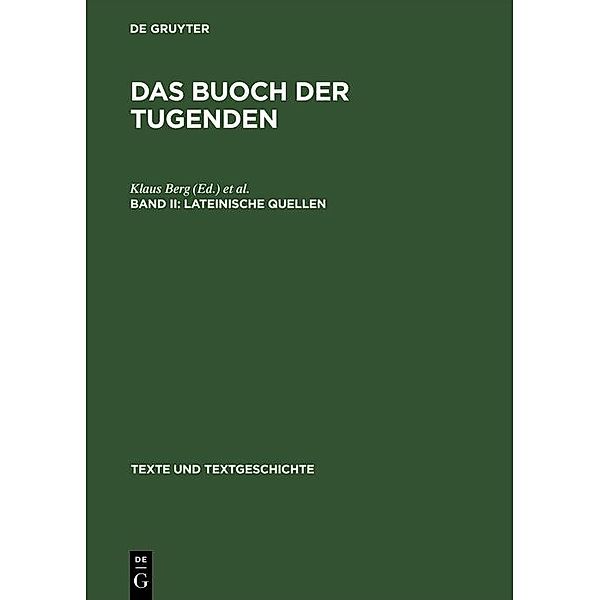 Lateinische Quellen / Texte und Textgeschichte Bd.7/8,II