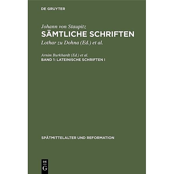 Lateinische Schriften I.Tl.1, Johann von Staupitz