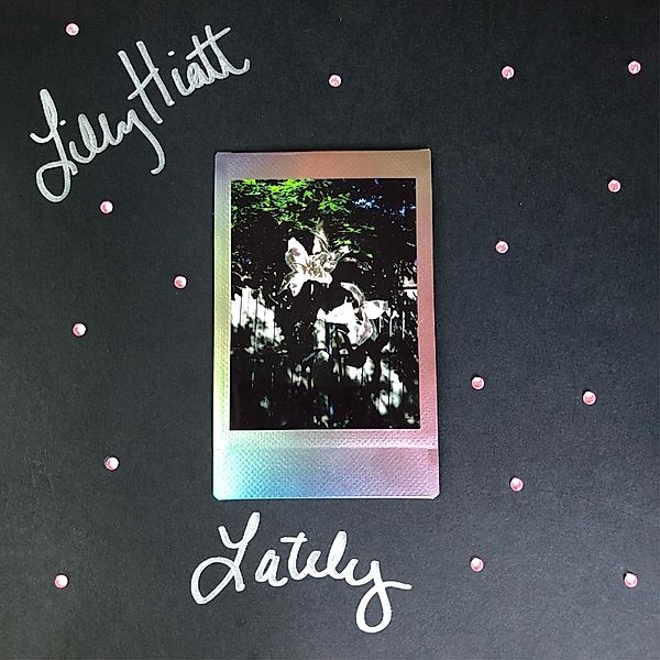 Lately (Vinyl), Lilly Hiatt