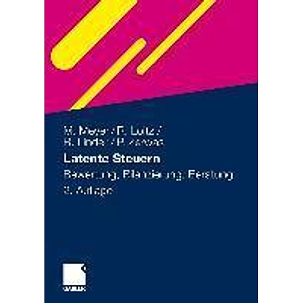 Latente Steuern / Gabler Verlag, Marco Meyer, Rüdiger Loitz, Robert Linder, Peter Zerwas