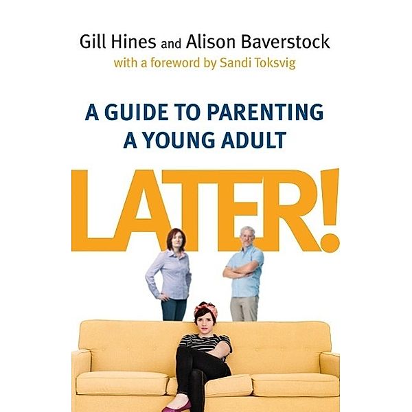 Later!, Gill Hines, Alison Baverstock