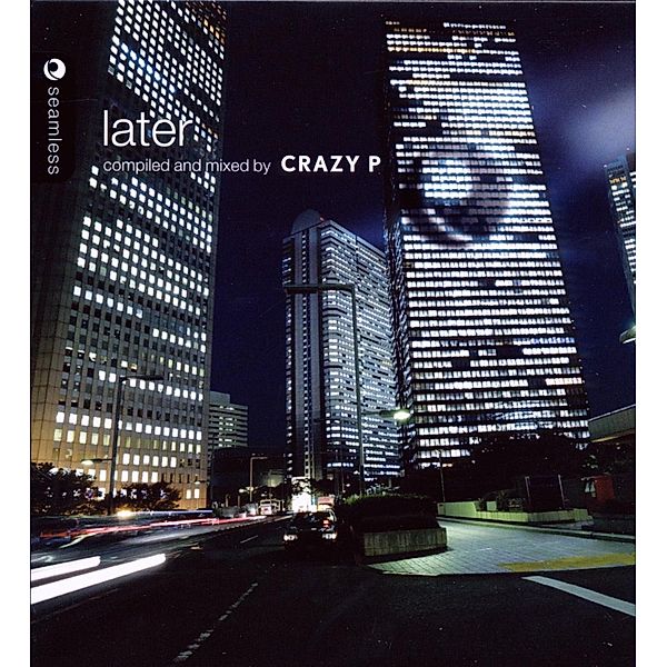 Later: Compiled & Mixed By Crazy P, Diverse Interpreten
