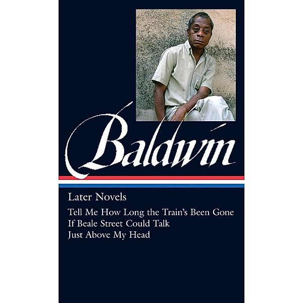 Later Novels, James Baldwin