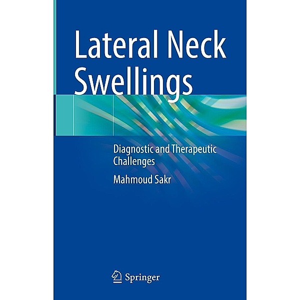 Lateral Neck Swellings, Mahmoud Sakr