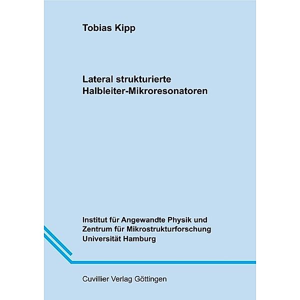 Lateral strukturierte Halbleiter -Mikroresonatoren