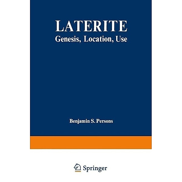 Laterite / Monographs in Geoscience, Benjamin S. Persons