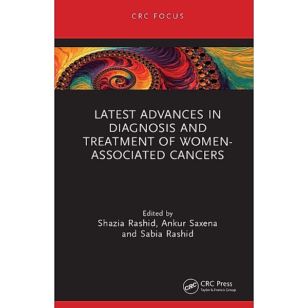 Latest Advances in Diagnosis and Treatment of Women-Associated Cancers