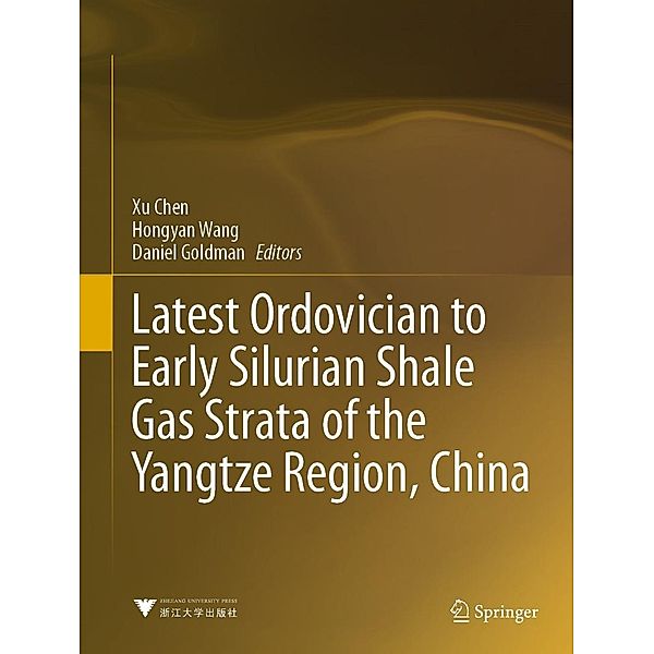 Latest Ordovician to Early Silurian Shale Gas Strata of the Yangtze Region, China