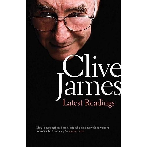 Latest Readings, Clive James