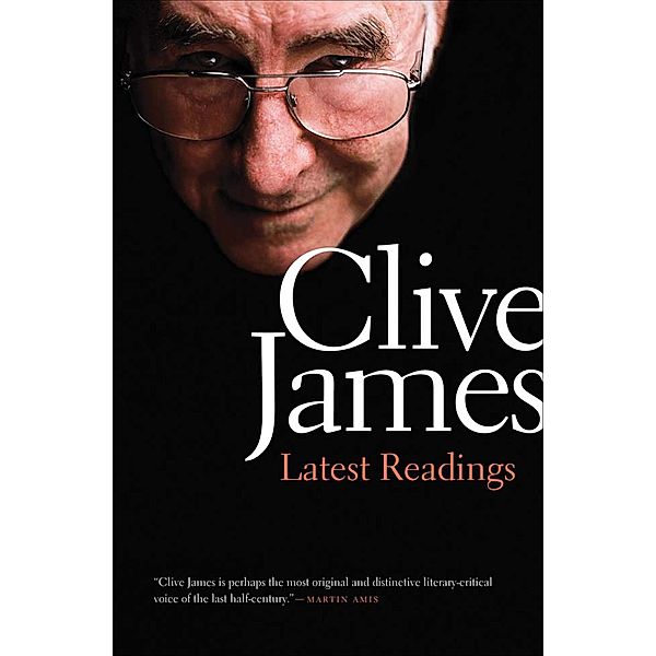 Latest Readings, Clive James