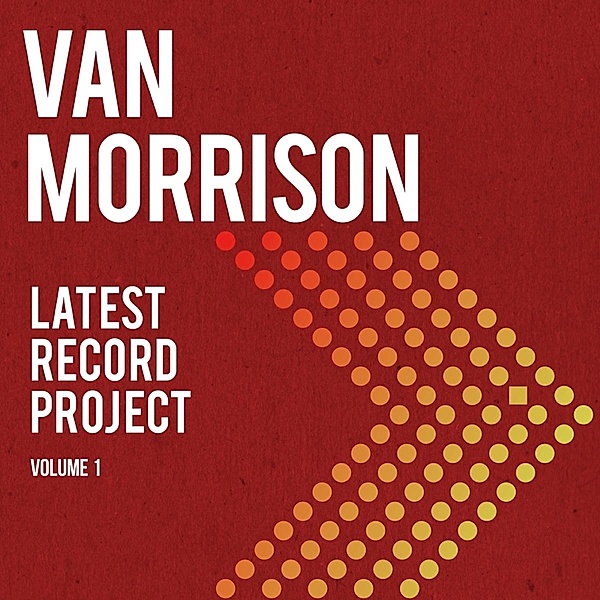 Latest Record Project Vol.1, Van Morrison