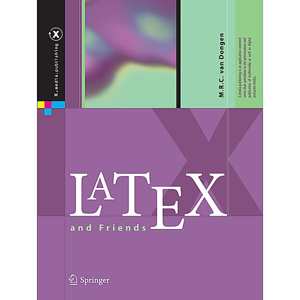 LaTeX and Friends, M. R. C. van Dongen