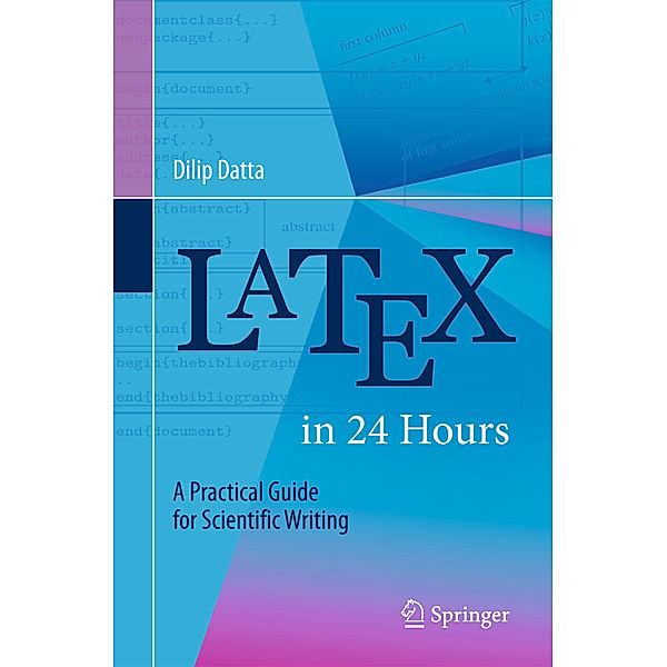 LaTeX in 24 Hours, Dilip Datta