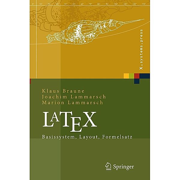 LaTeX / X.systems.press, Klaus Braune, Joachim Lammarsch, Marion Lammarsch