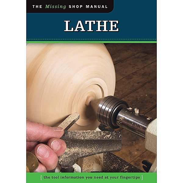 Lathe (Missing Shop Manual), Skills Institute Press