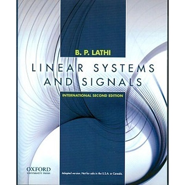 Lathi, B: Linear Systems and Signals, B. P. Lathi