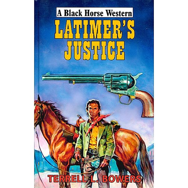 Latimer's Justice, Terrell Bowers