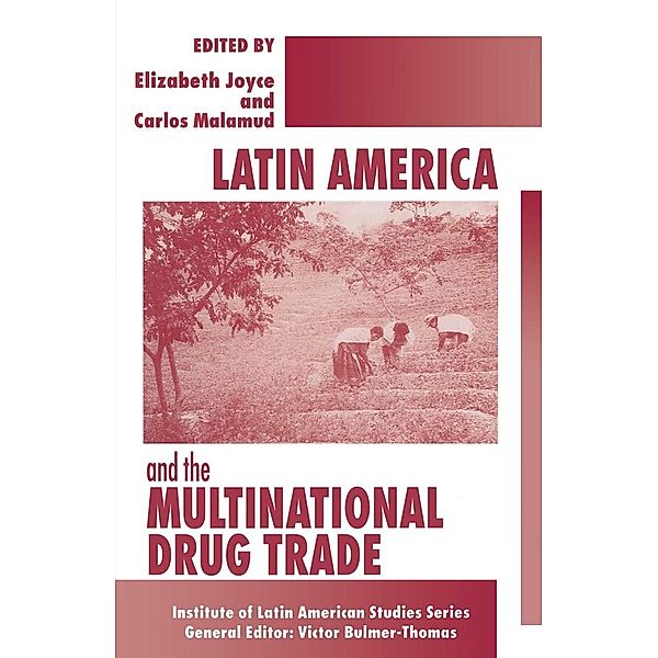Latin America and the Multinational Drug Trade / Studies of the Americas