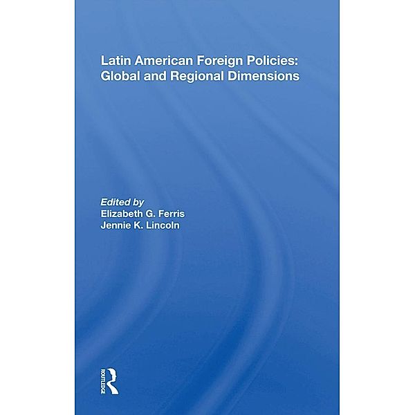 Latin American Foreign Policies