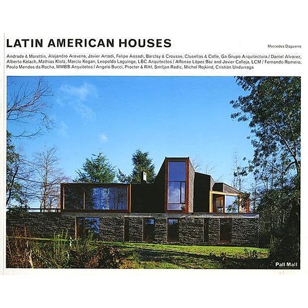 Latin American Houses, Mercedes Daguerre