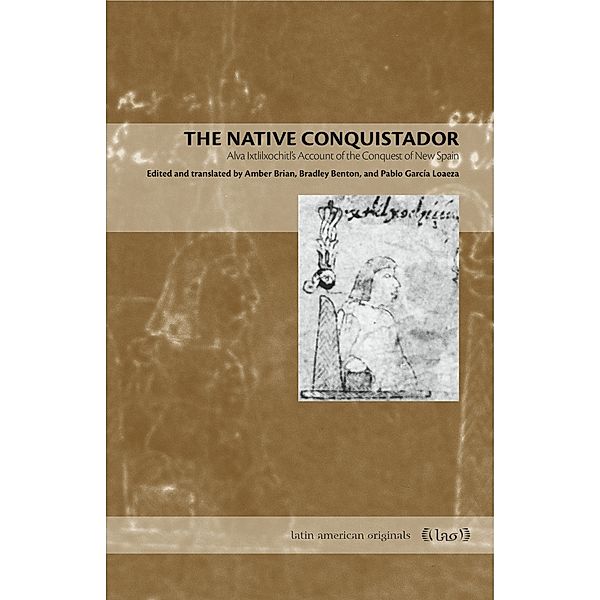 Latin American Originals: The Native Conquistador