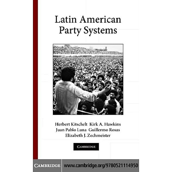 Latin American Party Systems, Herbert Kitschelt