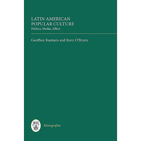Latin American Popular Culture / Monografías A Bd.327
