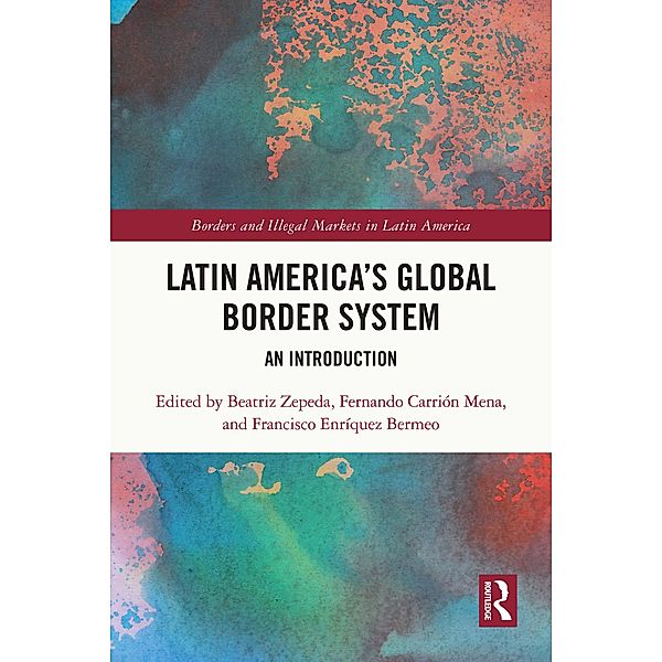 Latin America's Global Border System