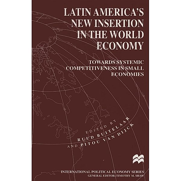 Latin America's New Insertion in the World Economy / International Political Economy Series
