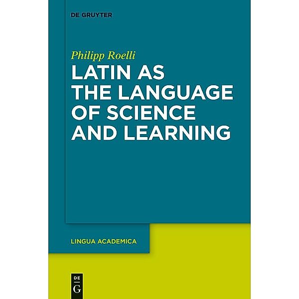 Latin as the Language of Science and Learning, Philipp Roelli