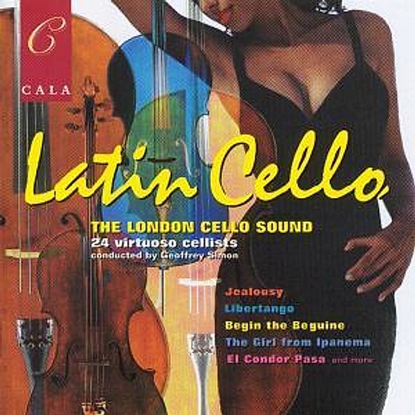 Latin Cello The London Cello Sound, 24 Virtuoso Cellists