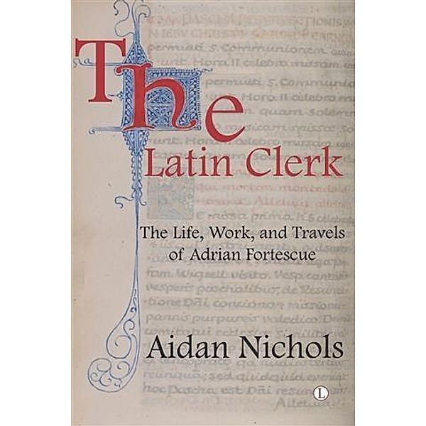 Latin Clerk, Aidan Nichols