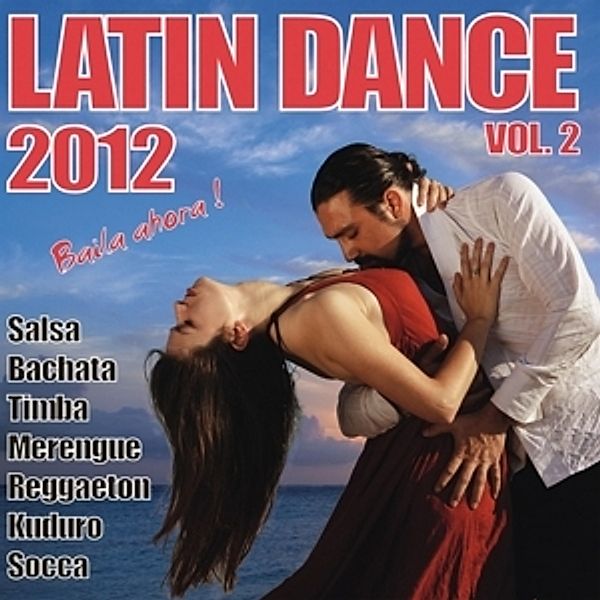 Latin Dance 2012 Vol.2, Diverse Interpreten