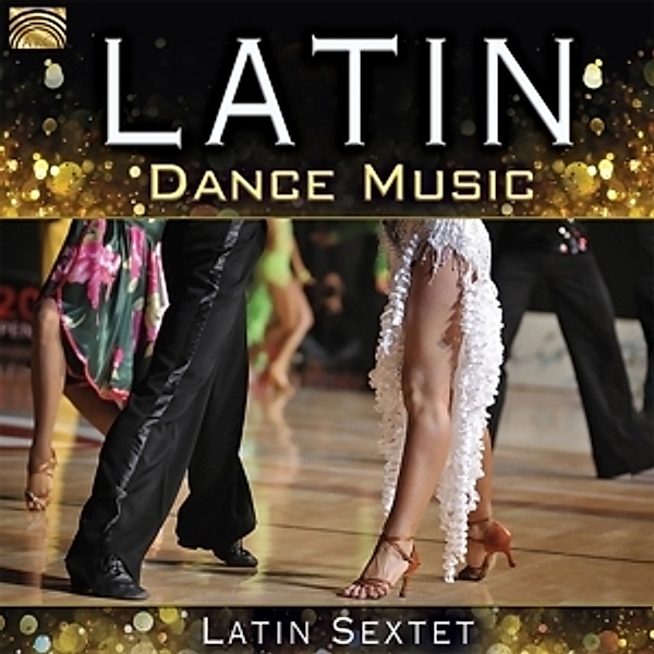 Latin Dance Music, Latin Sextet