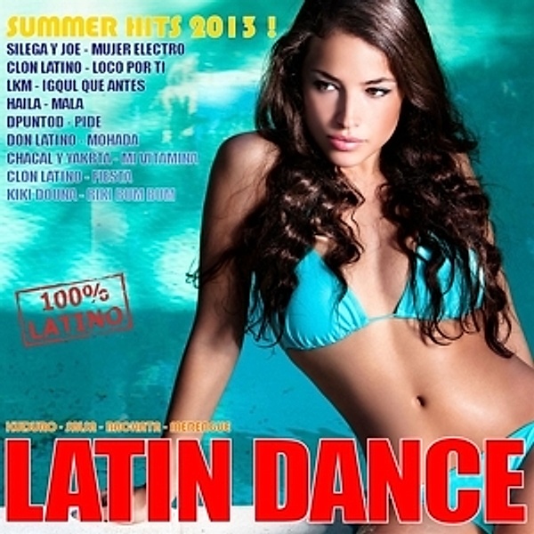 Latin Dance Summer 2013, Diverse Interpreten
